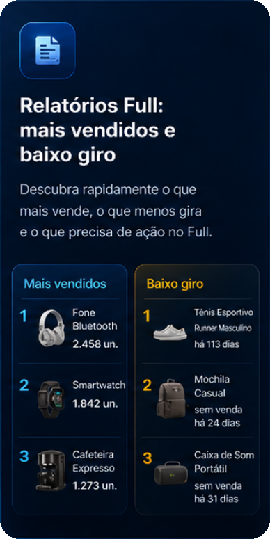 Relatórios Full mais vendidos e baixo giro